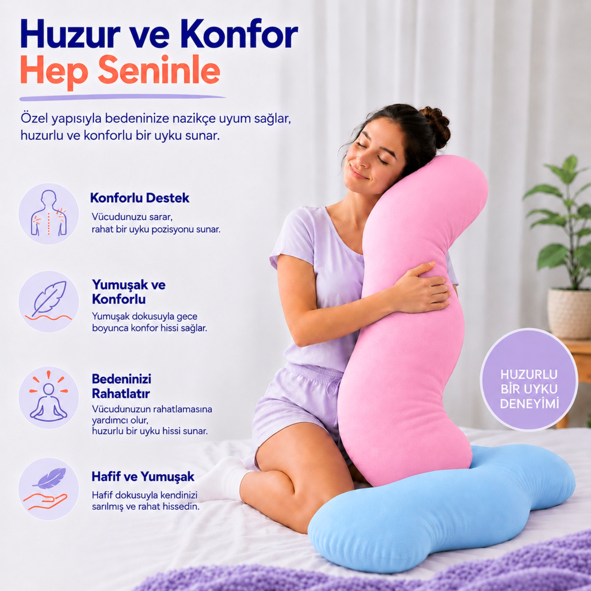 Huzur ve konfor hep seninle